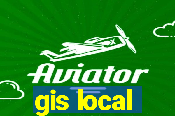 gis local